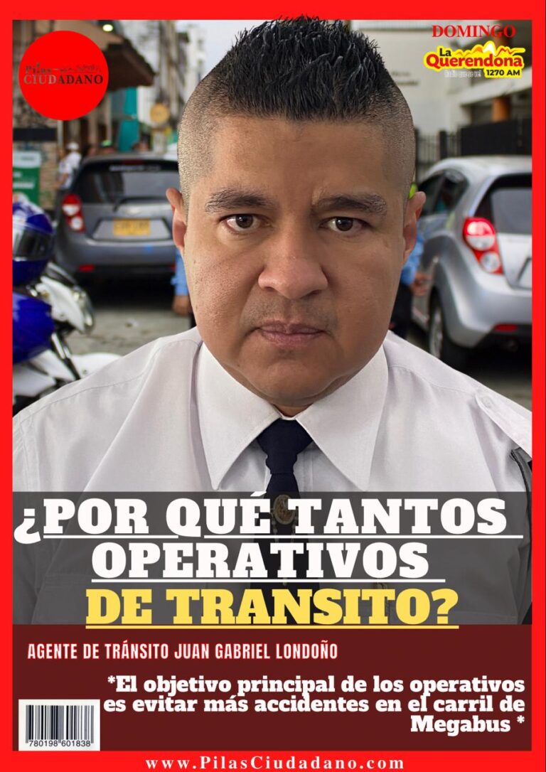 CONOZCA LAS RAZONES DE LOS OPERATIVOS DE TRANSÍTO